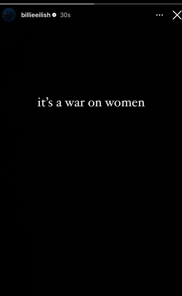 It's a war on women - Billie Eilish Reacts Disappointedly to Kamala's Loss